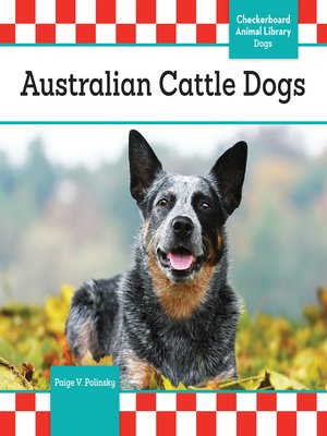 cover image of Australian Cattle Dogs